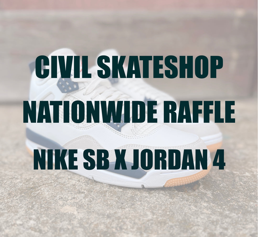 Nike SB × Jordan 4 Raffle - NATIONWIDE RAFFLE 3/20