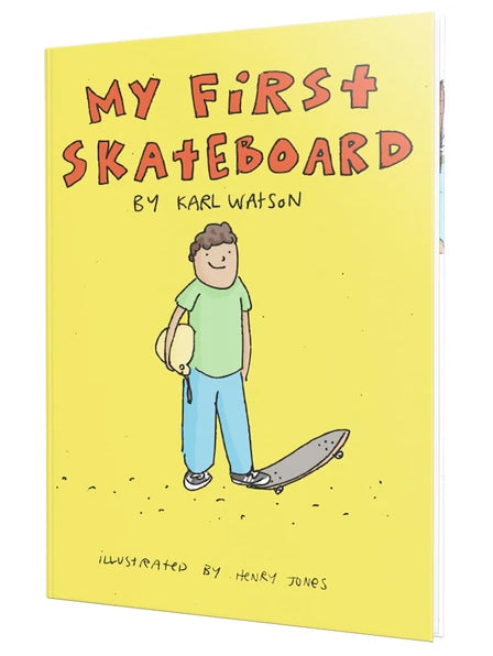 My First Skateboard Book